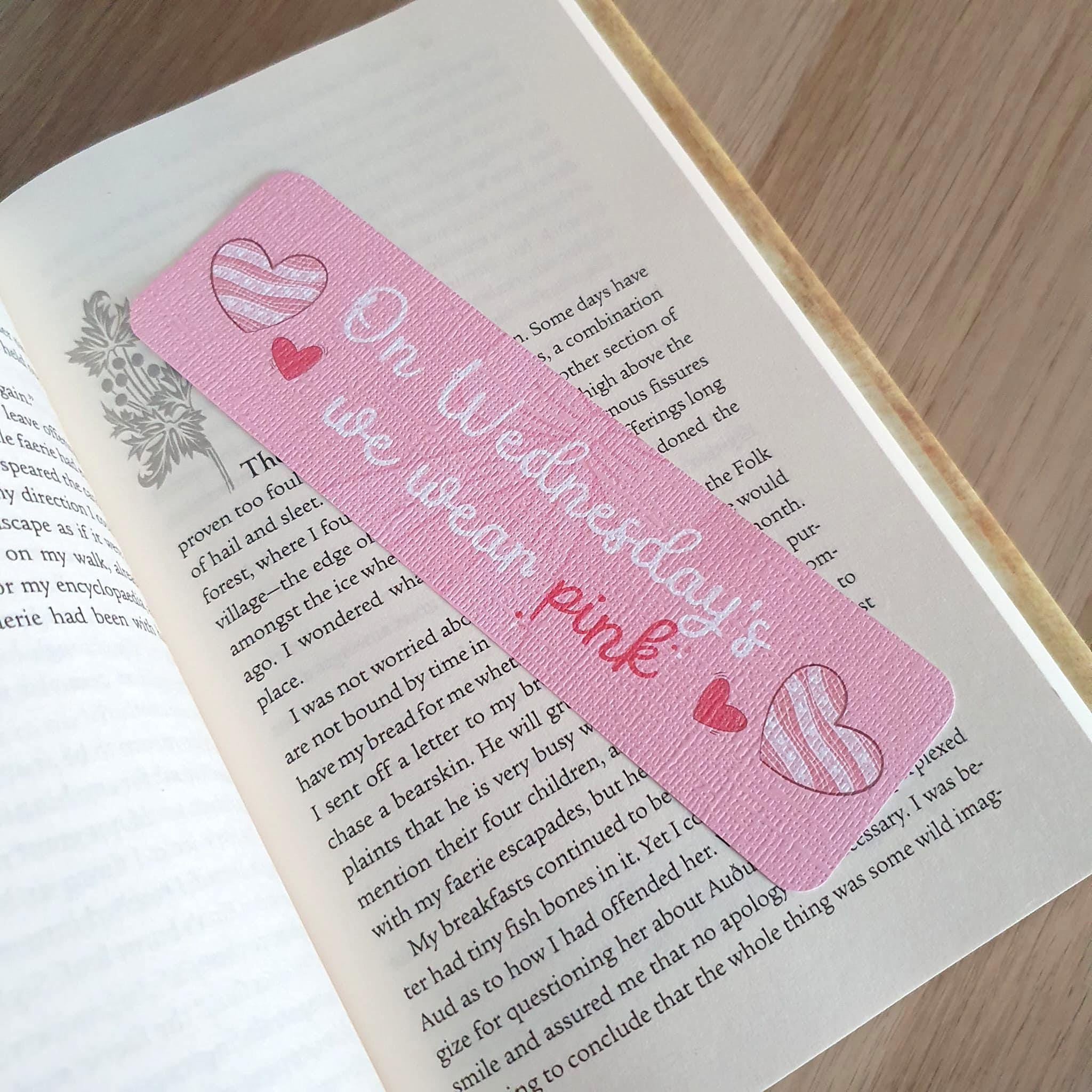 On Wednesday's We Wear Pink Bookmark